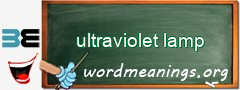WordMeaning blackboard for ultraviolet lamp